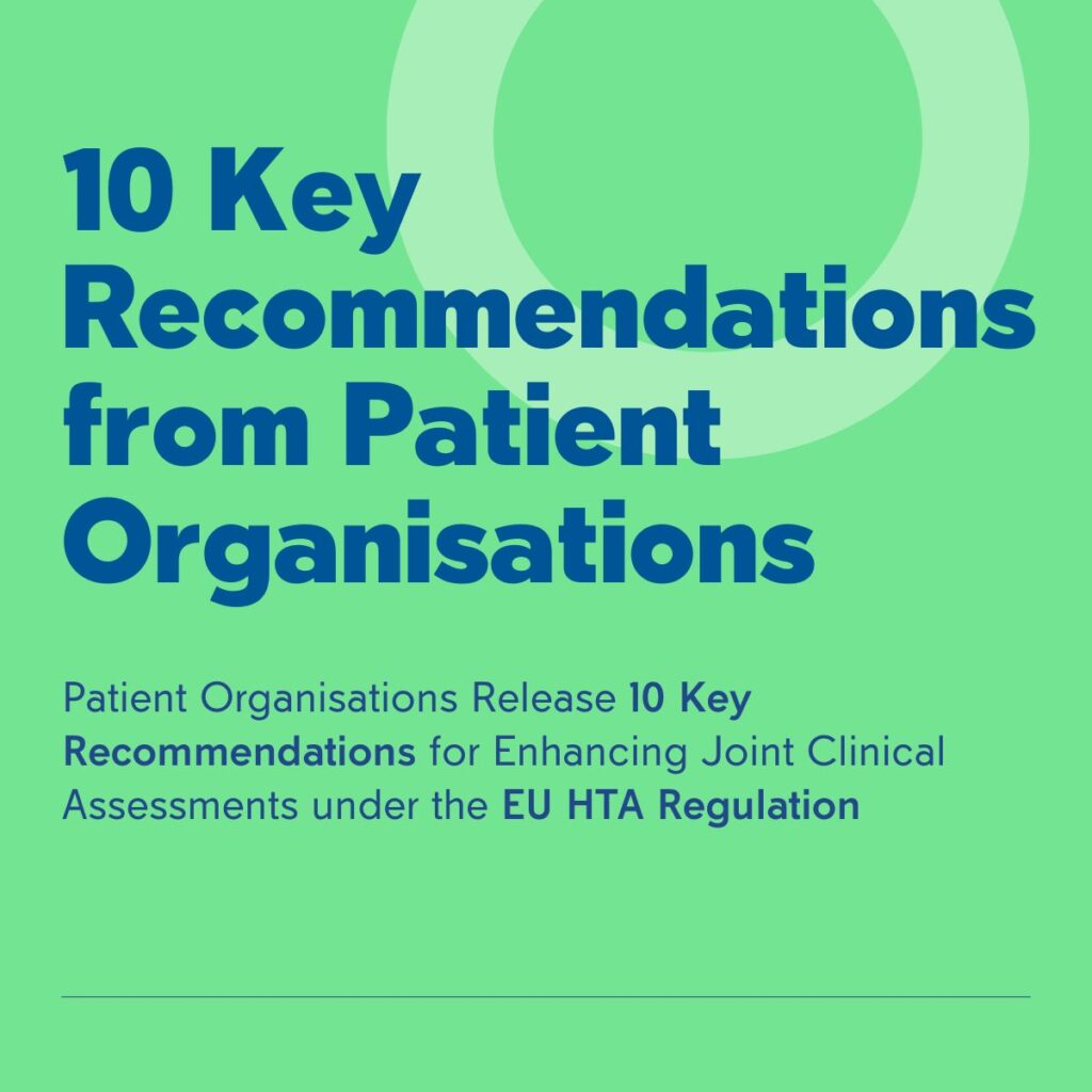 10 Key Recommendations from Patient Organisations on Joint Clinical Assessments under the EU HTA Regulation